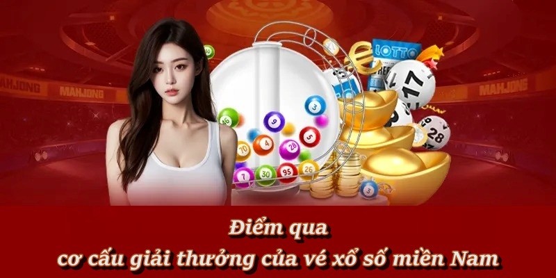 Điểm hấp dẫn trong phần thưởng của xổ số miền Nam